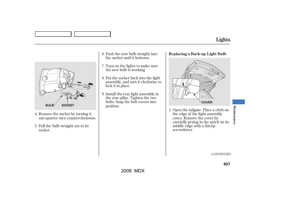 Lights | Acura 2008 MDX - Owner's Manual User Manual | Page 411 / 489