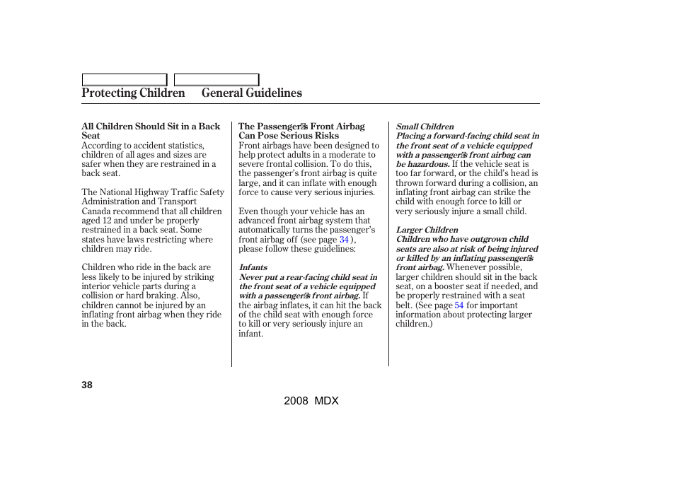 Protecting children general guidelines | Acura 2008 MDX - Owner's Manual User Manual | Page 42 / 489