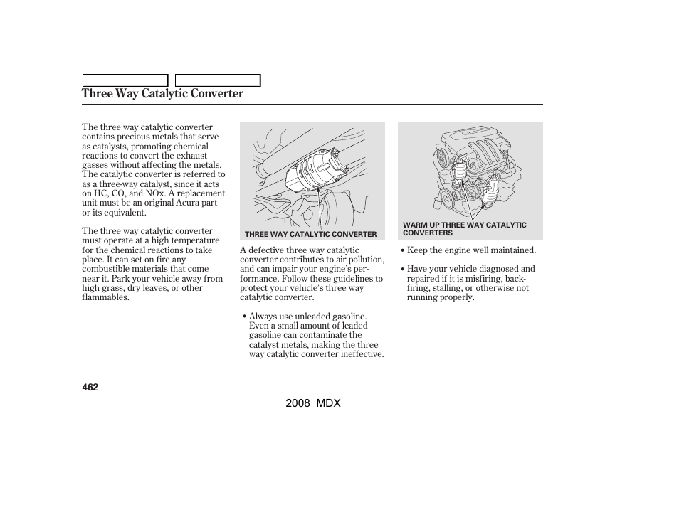 Three way catalytic converter | Acura 2008 MDX - Owner's Manual User Manual | Page 466 / 489