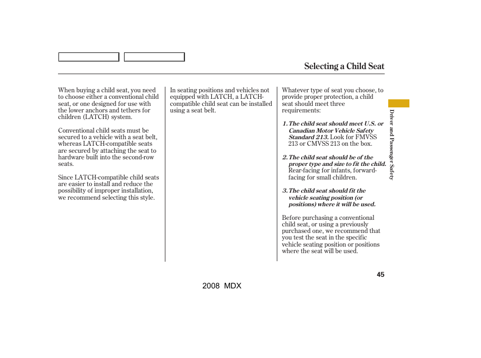Selecting a child seat | Acura 2008 MDX - Owner's Manual User Manual | Page 49 / 489