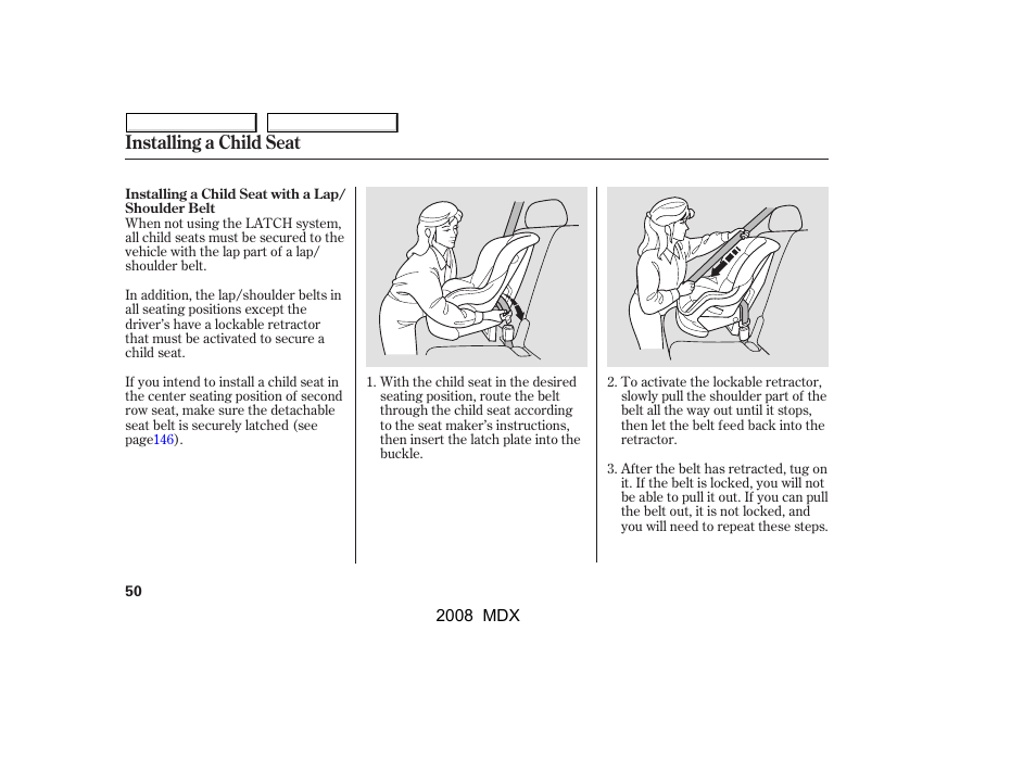 Installing a child seat | Acura 2008 MDX - Owner's Manual User Manual | Page 54 / 489