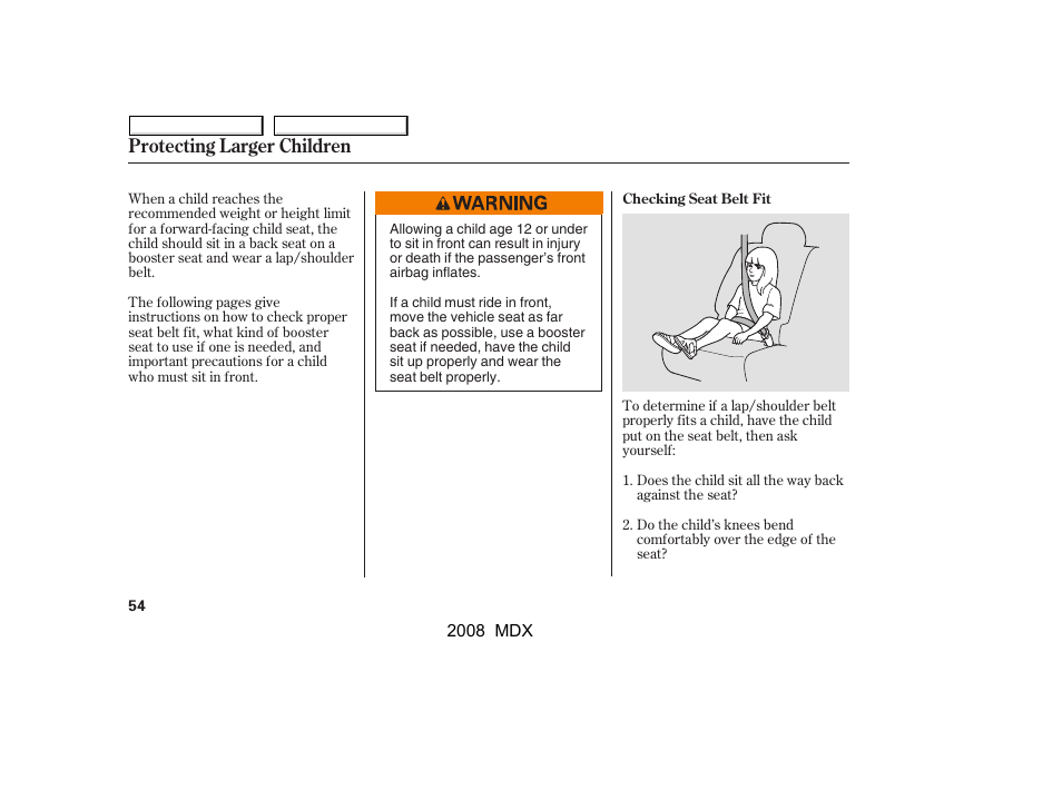 Protecting larger children | Acura 2008 MDX - Owner's Manual User Manual | Page 58 / 489