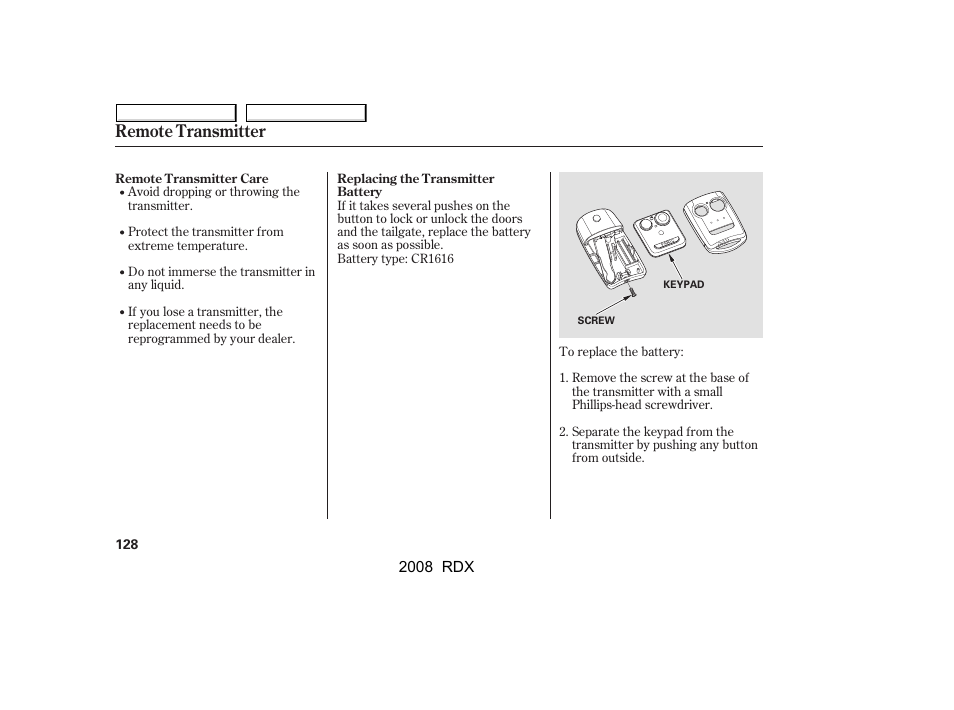 Remote transmitter | Acura 2008 RDX - Owner's Manual User Manual | Page 132 / 433