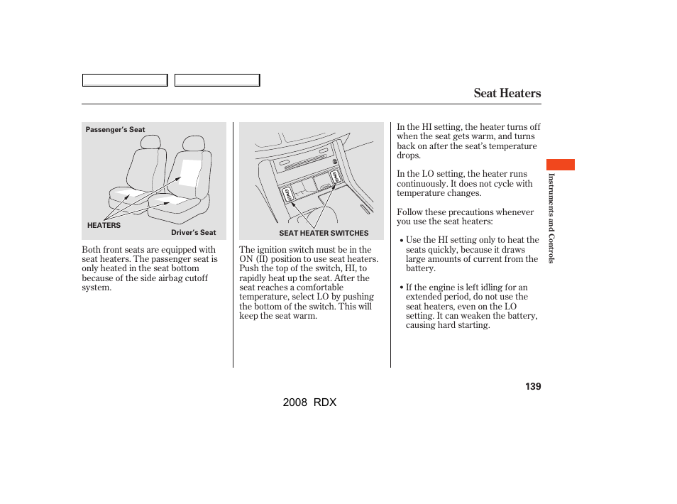 Seat heaters, 2008 rdx | Acura 2008 RDX - Owner's Manual User Manual | Page 143 / 433