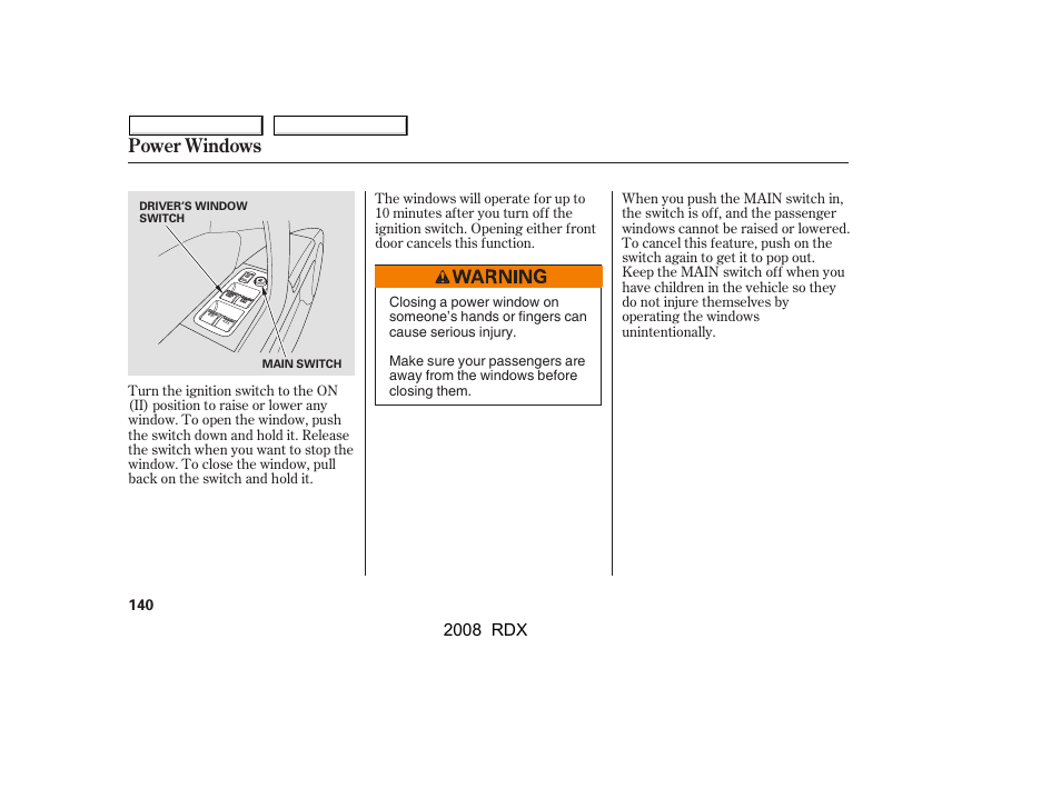 Power windows | Acura 2008 RDX - Owner's Manual User Manual | Page 144 / 433