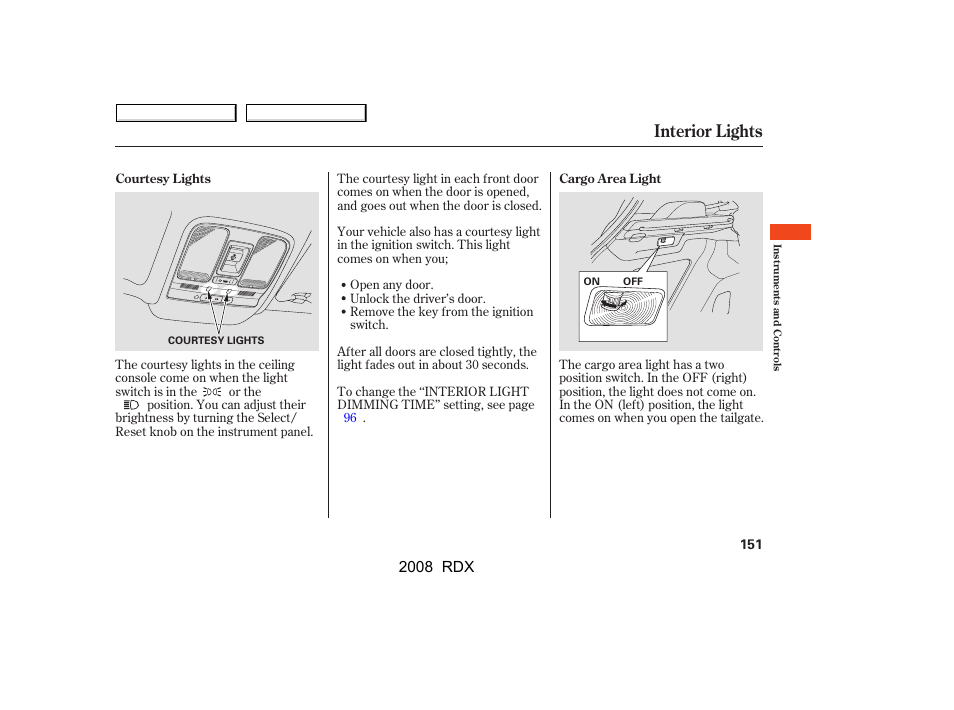 Interior lights, 2008 rdx | Acura 2008 RDX - Owner's Manual User Manual | Page 155 / 433