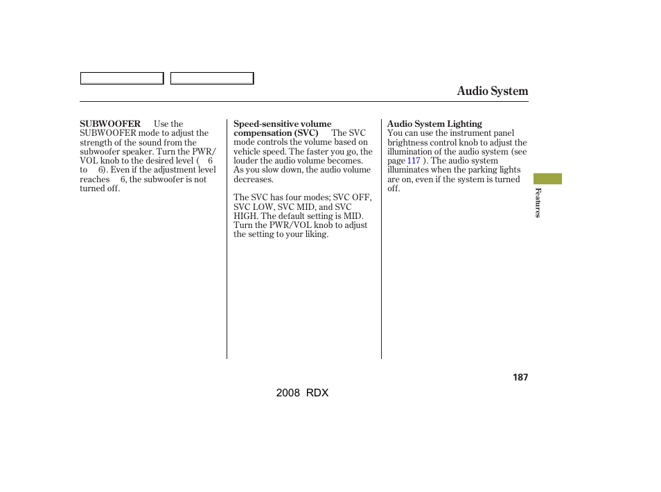 Audio system | Acura 2008 RDX - Owner's Manual User Manual | Page 191 / 433