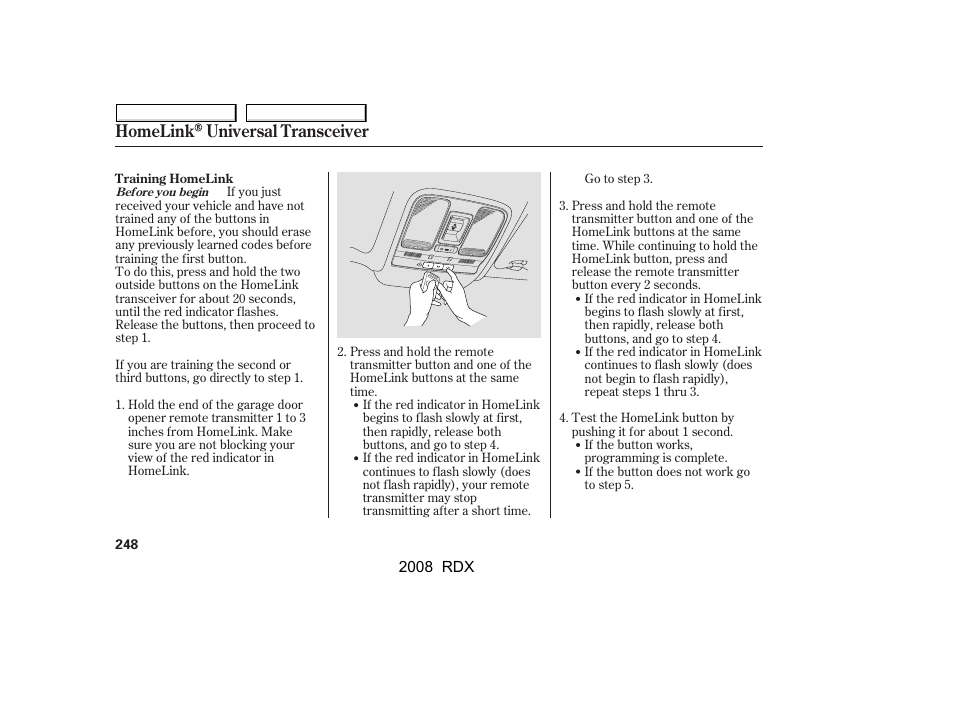 Homelink universal transceiver | Acura 2008 RDX - Owner's Manual User Manual | Page 252 / 433