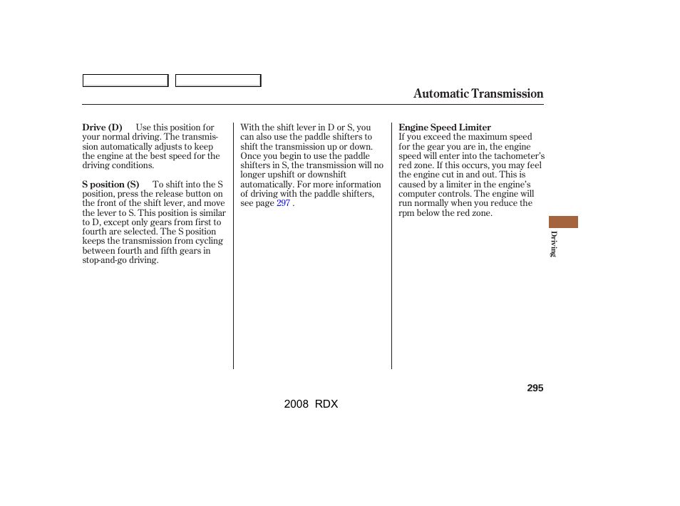 Automatic transmission | Acura 2008 RDX - Owner's Manual User Manual | Page 299 / 433