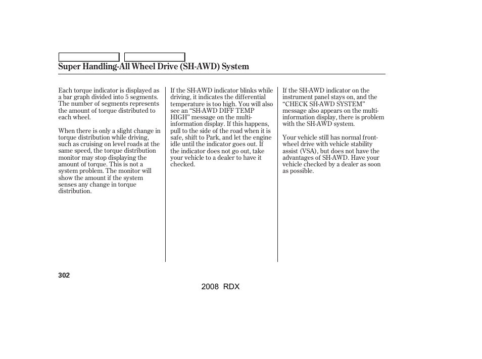 Super handling-all wheel drive (sh-awd) system | Acura 2008 RDX - Owner's Manual User Manual | Page 306 / 433