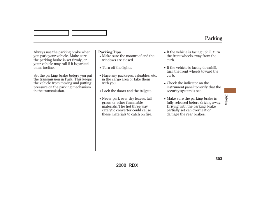 Parking | Acura 2008 RDX - Owner's Manual User Manual | Page 307 / 433