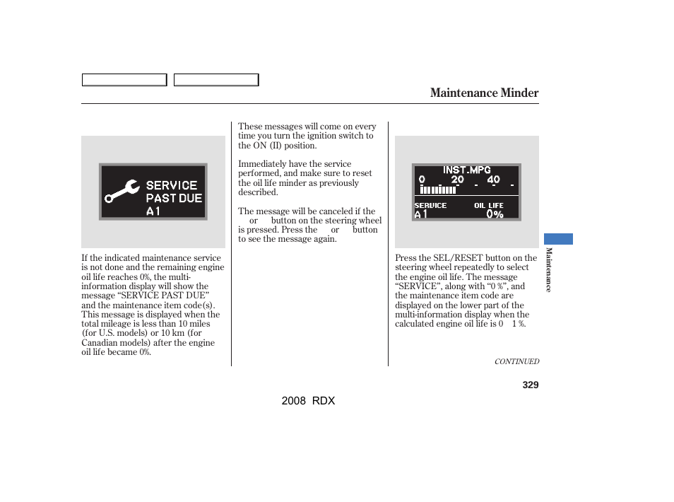 Maintenance minder | Acura 2008 RDX - Owner's Manual User Manual | Page 333 / 433