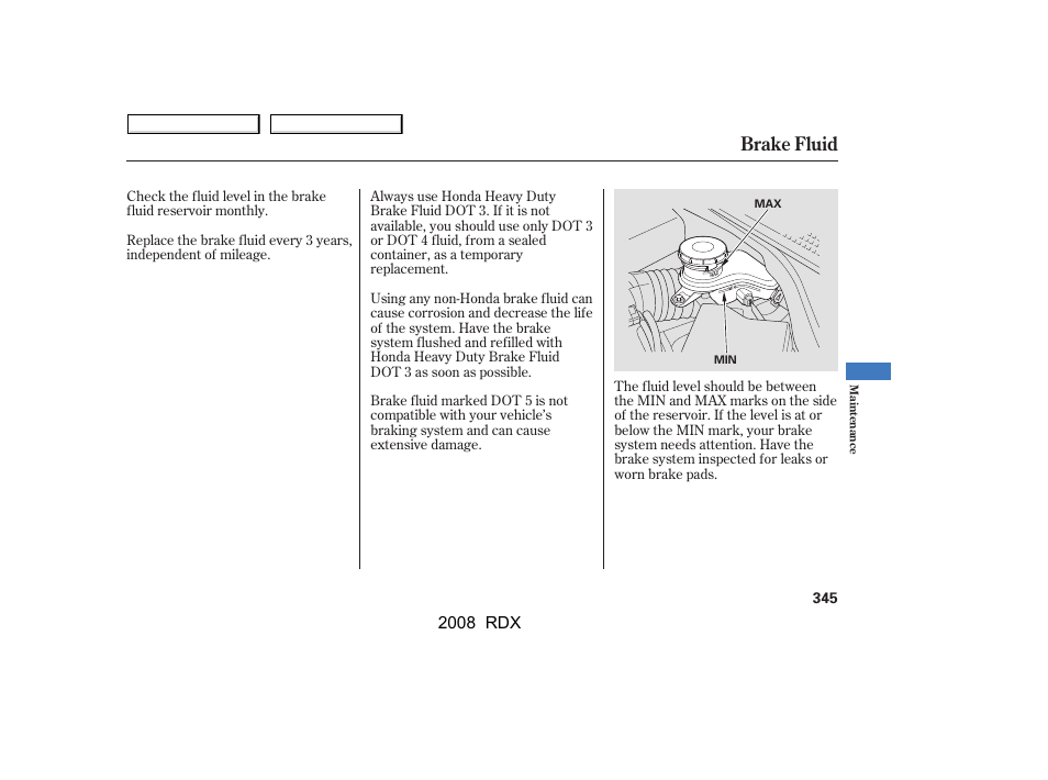 Brake fluid | Acura 2008 RDX - Owner's Manual User Manual | Page 349 / 433