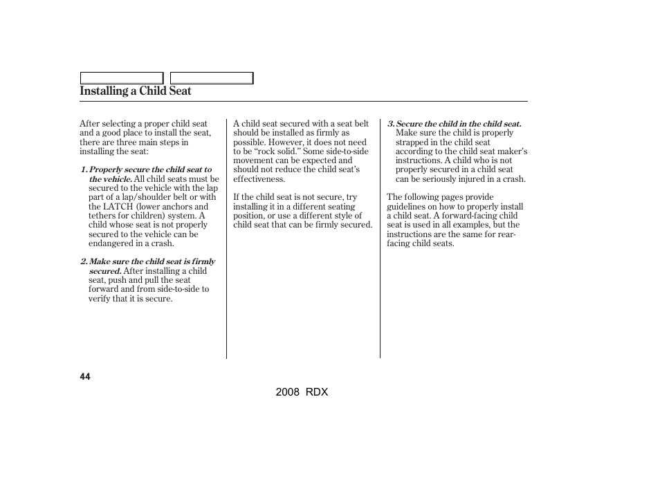 Installing a child seat | Acura 2008 RDX - Owner's Manual User Manual | Page 48 / 433