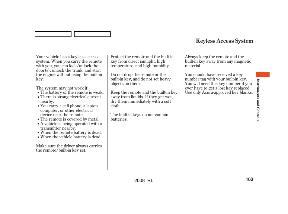 Keyless access system | Acura 2008 RL - Owner's Manual User Manual | Page 166 / 500