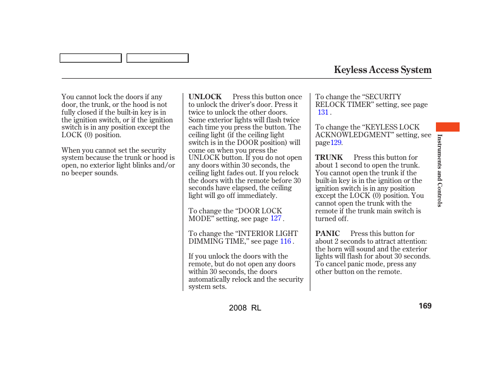 Keyless access system | Acura 2008 RL - Owner's Manual User Manual | Page 172 / 500
