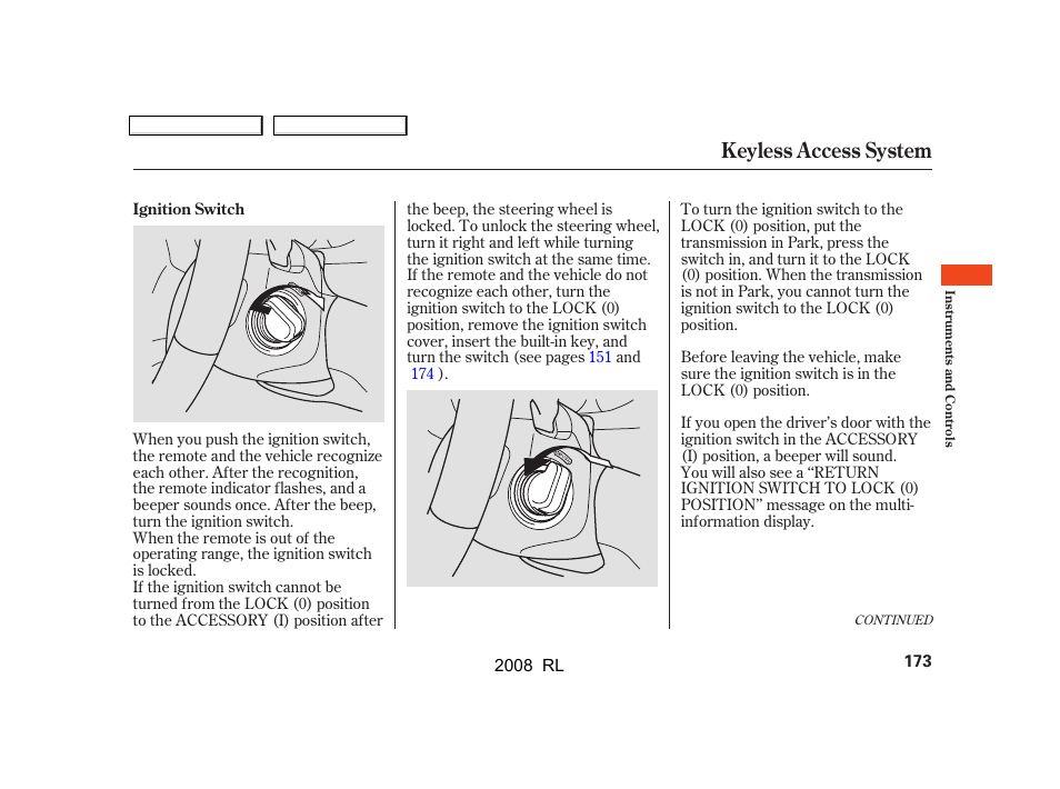 Keyless access system | Acura 2008 RL - Owner's Manual User Manual | Page 176 / 500