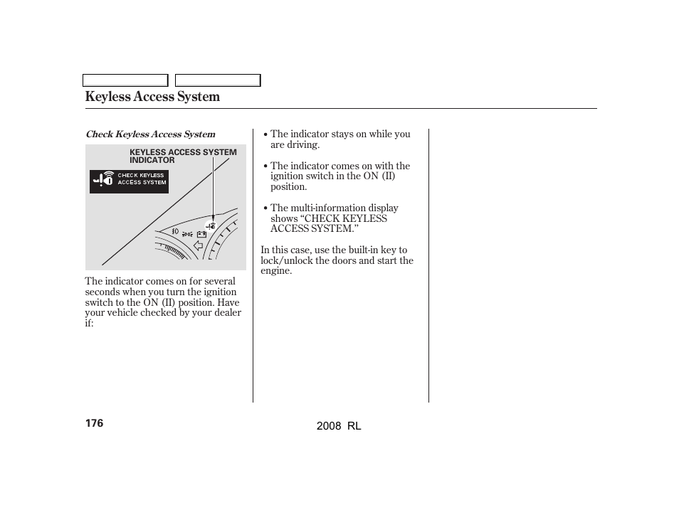 Keyless access system | Acura 2008 RL - Owner's Manual User Manual | Page 179 / 500
