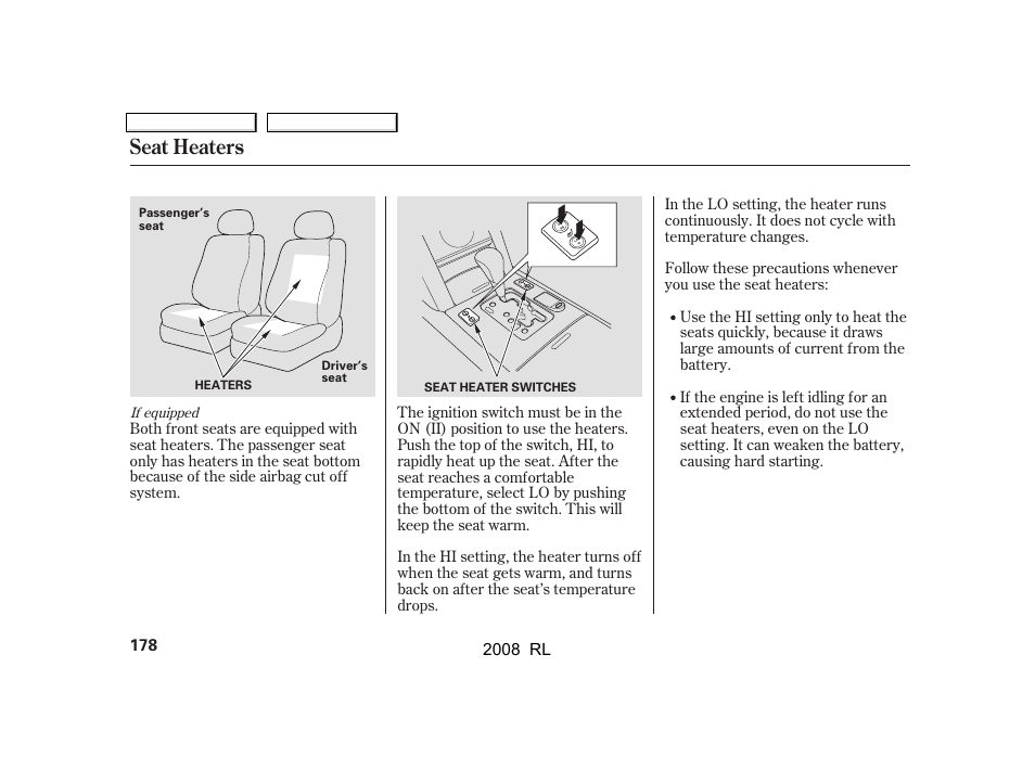 Seat heaters | Acura 2008 RL - Owner's Manual User Manual | Page 181 / 500