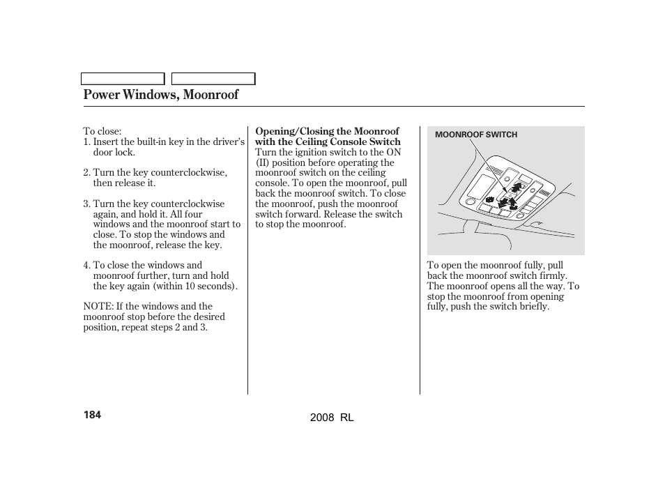 Power windows, moonroof | Acura 2008 RL - Owner's Manual User Manual | Page 187 / 500