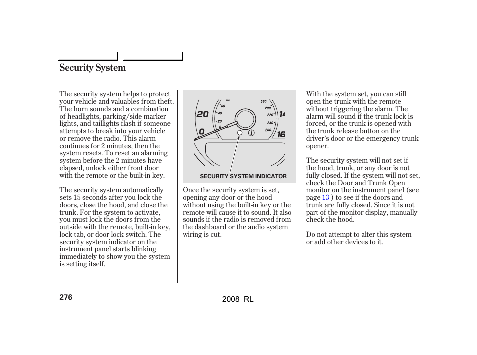 Security system | Acura 2008 RL - Owner's Manual User Manual | Page 279 / 500