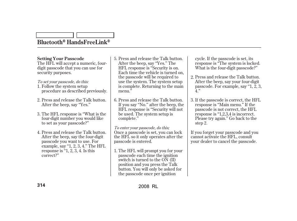 Bluetooth handsfreelink | Acura 2008 RL - Owner's Manual User Manual | Page 317 / 500