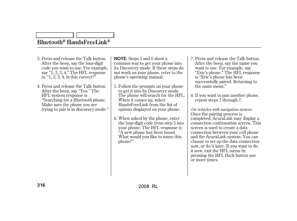 Bluetooth handsfreelink | Acura 2008 RL - Owner's Manual User Manual | Page 319 / 500