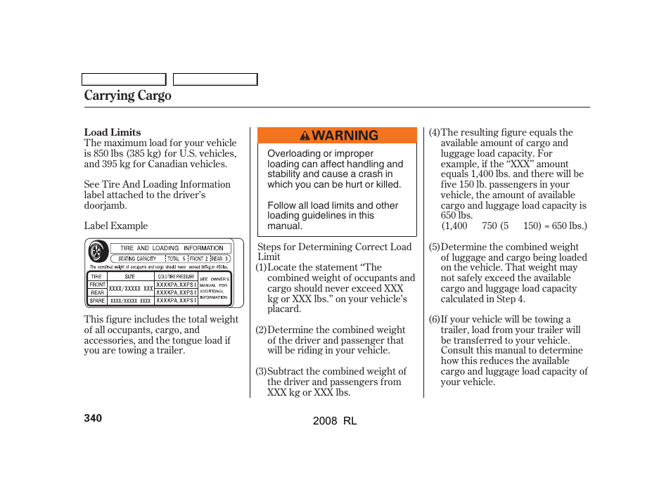 Carrying cargo | Acura 2008 RL - Owner's Manual User Manual | Page 343 / 500