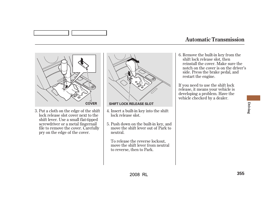 Automatic transmission | Acura 2008 RL - Owner's Manual User Manual | Page 358 / 500