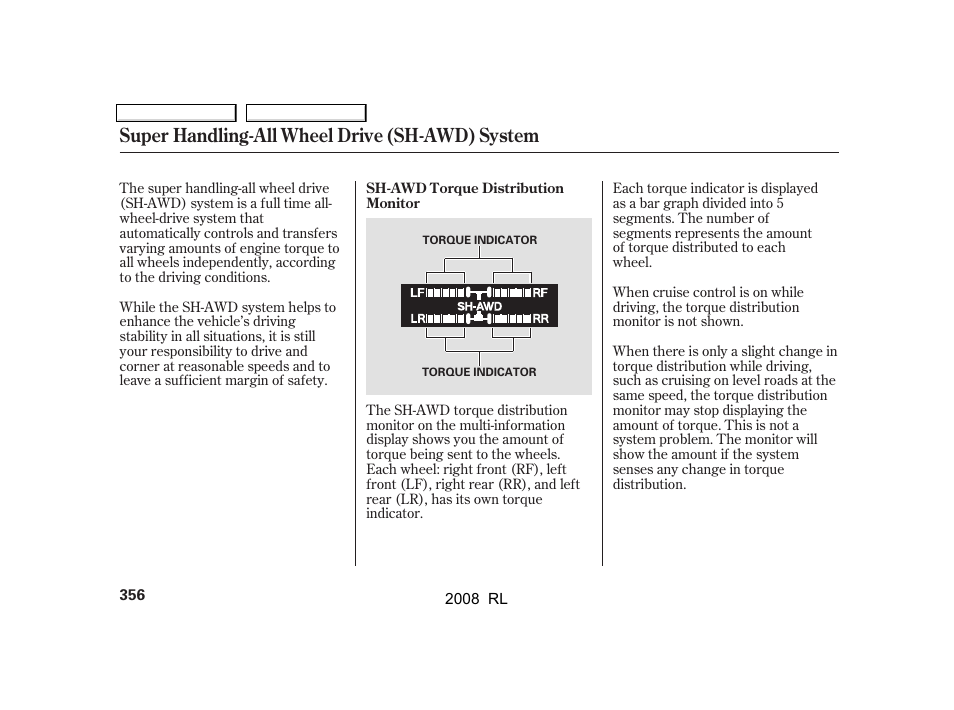 Super handling-all wheel drive (sh-awd) system | Acura 2008 RL - Owner's Manual User Manual | Page 359 / 500