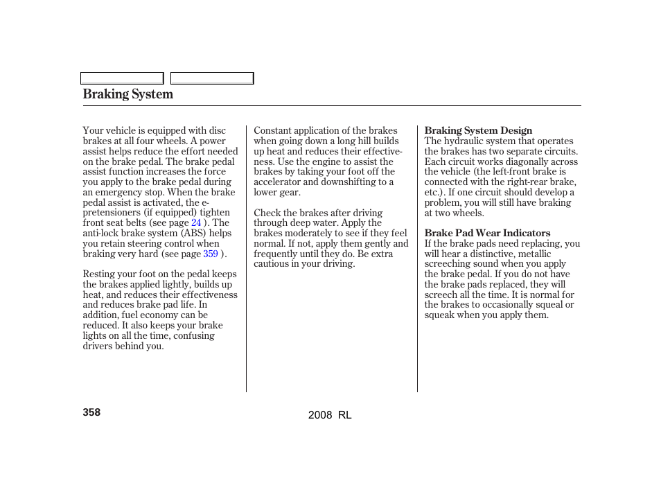 Braking system | Acura 2008 RL - Owner's Manual User Manual | Page 361 / 500