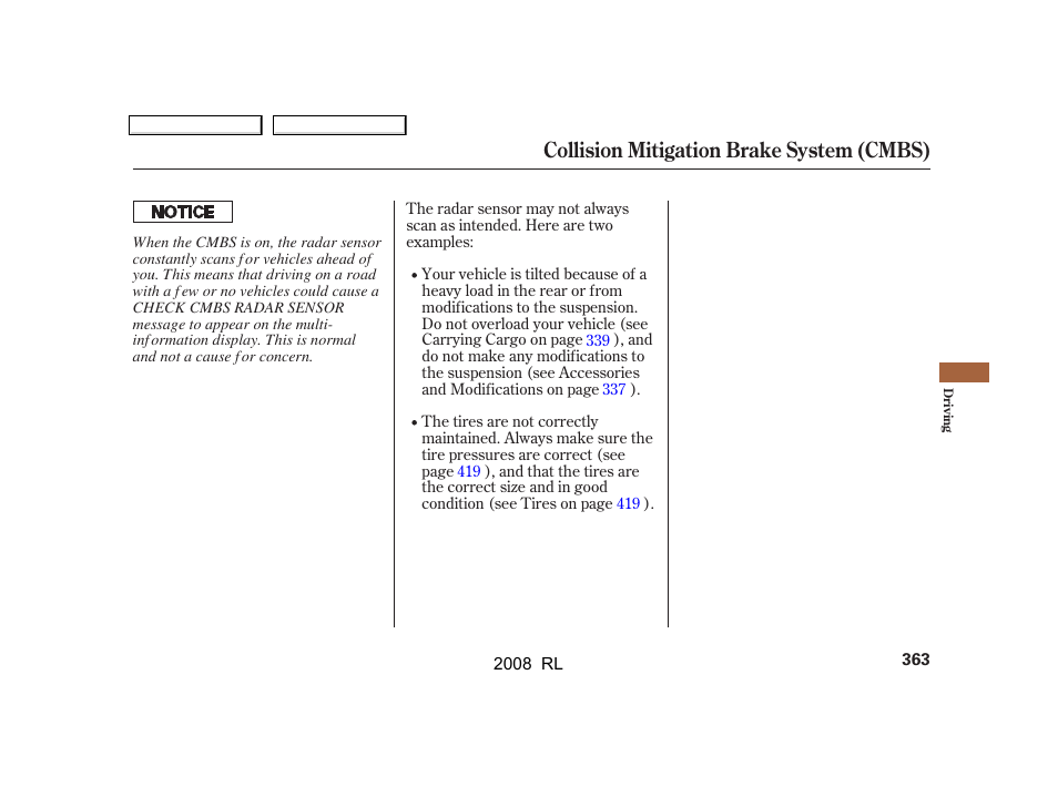 Collision mitigation brake system (cmbs) | Acura 2008 RL - Owner's Manual User Manual | Page 366 / 500