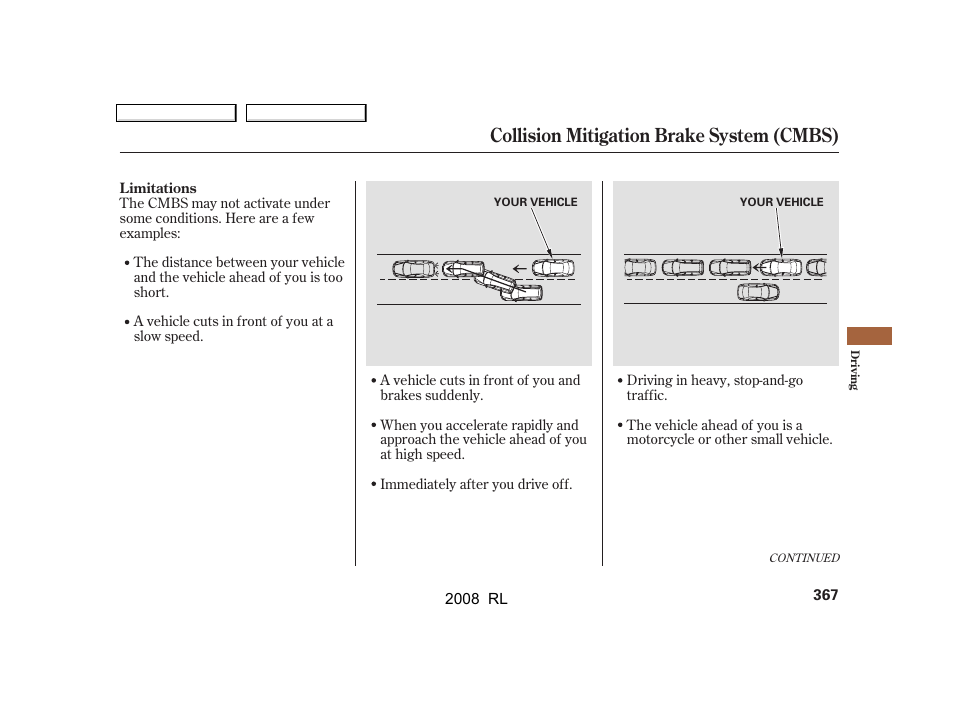 Collision mitigation brake system (cmbs) | Acura 2008 RL - Owner's Manual User Manual | Page 370 / 500