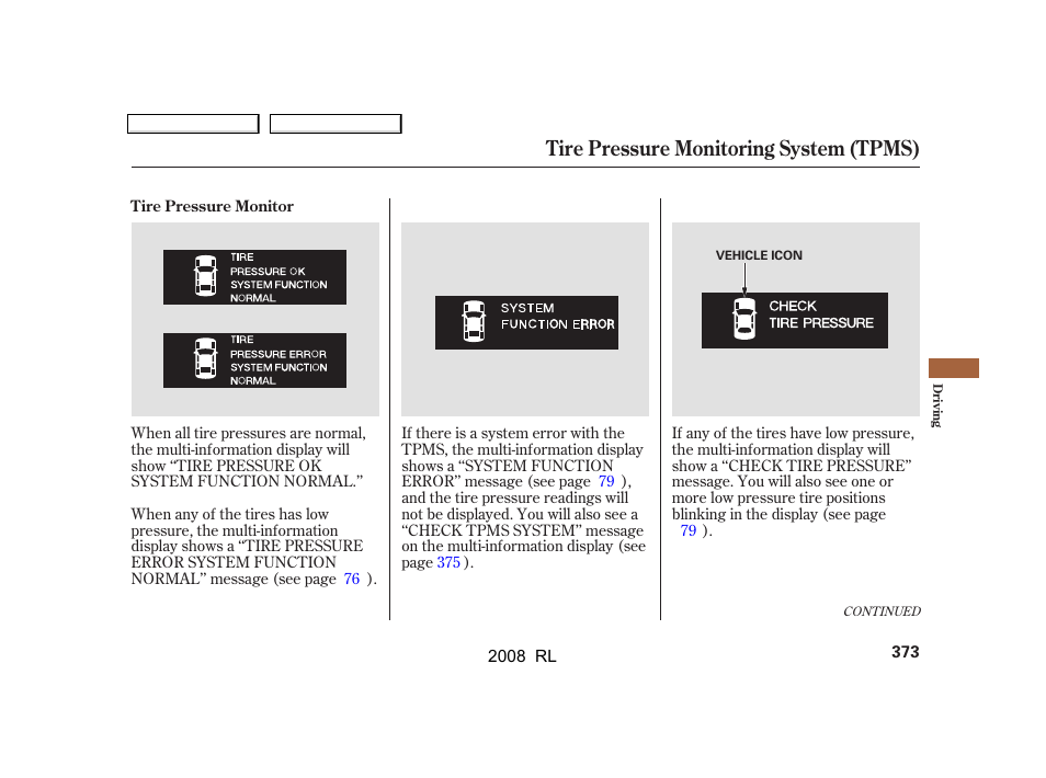 Tire pressure monitoring system (tpms) | Acura 2008 RL - Owner's Manual User Manual | Page 376 / 500