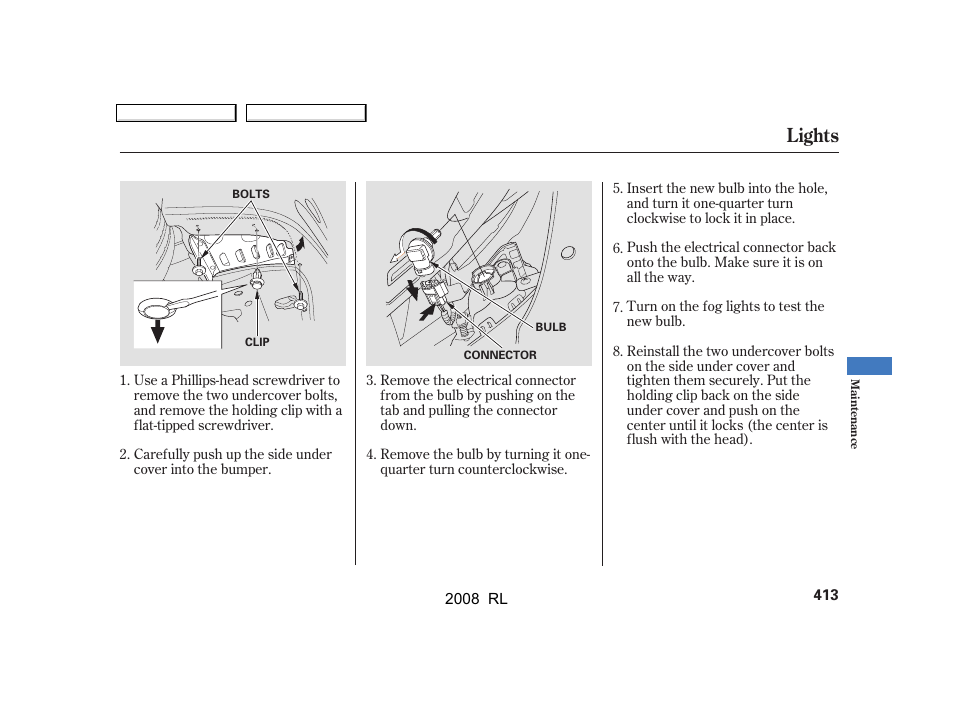 Lights | Acura 2008 RL - Owner's Manual User Manual | Page 416 / 500