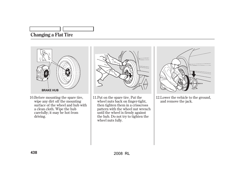 Changing a flat tire | Acura 2008 RL - Owner's Manual User Manual | Page 441 / 500