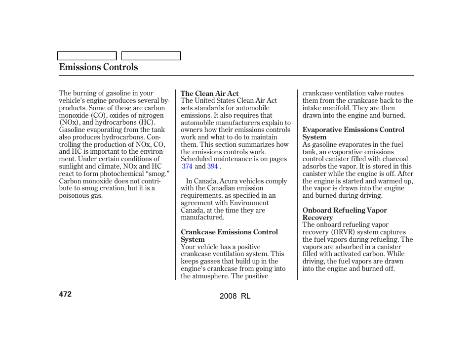 Emissions controls | Acura 2008 RL - Owner's Manual User Manual | Page 475 / 500