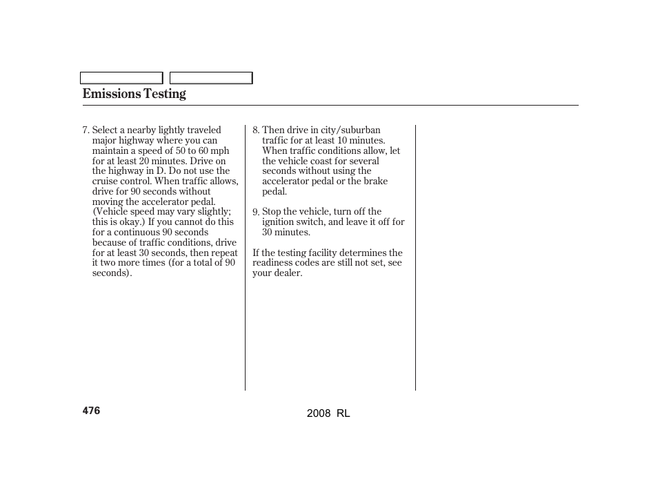 Emissions testing | Acura 2008 RL - Owner's Manual User Manual | Page 479 / 500