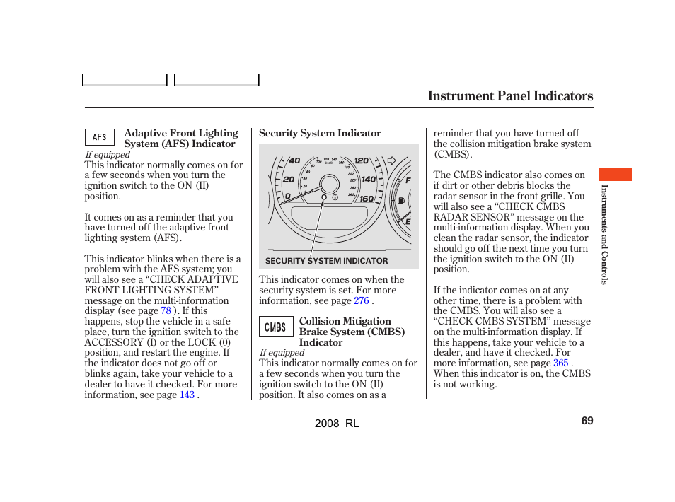 Instrument panel indicators | Acura 2008 RL - Owner's Manual User Manual | Page 72 / 500