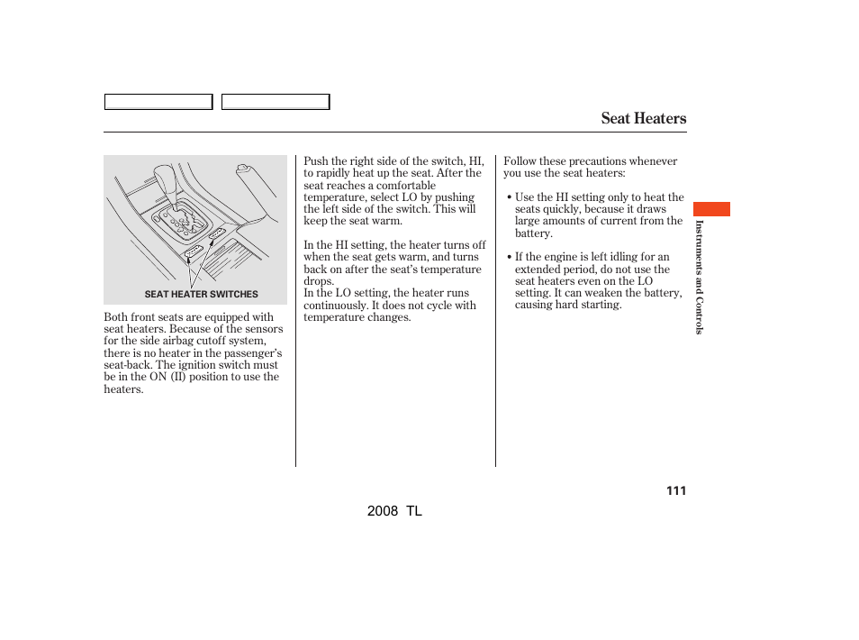 Seat heaters, 2008 tl | Acura 2008 TL - Owner's Manual User Manual | Page 114 / 376