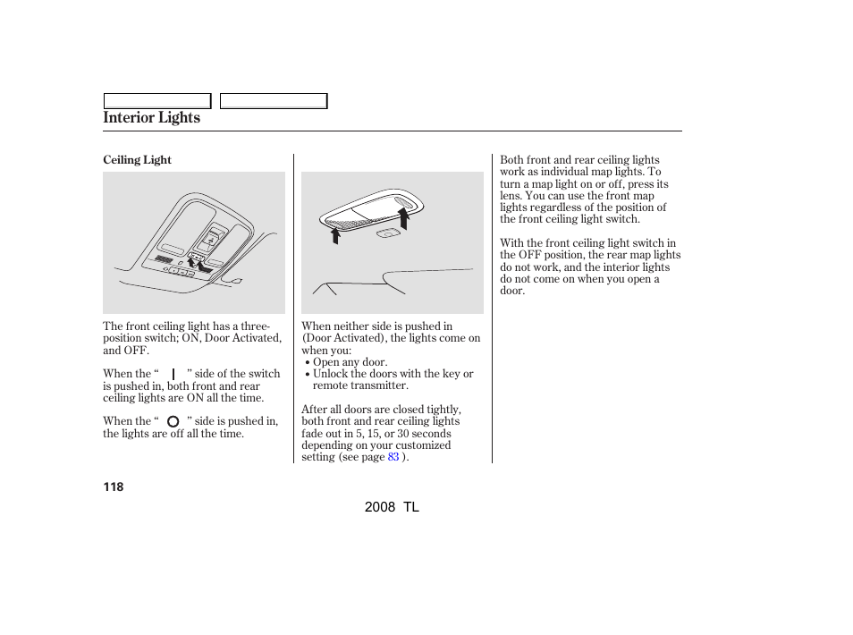Interior lights | Acura 2008 TL - Owner's Manual User Manual | Page 121 / 376