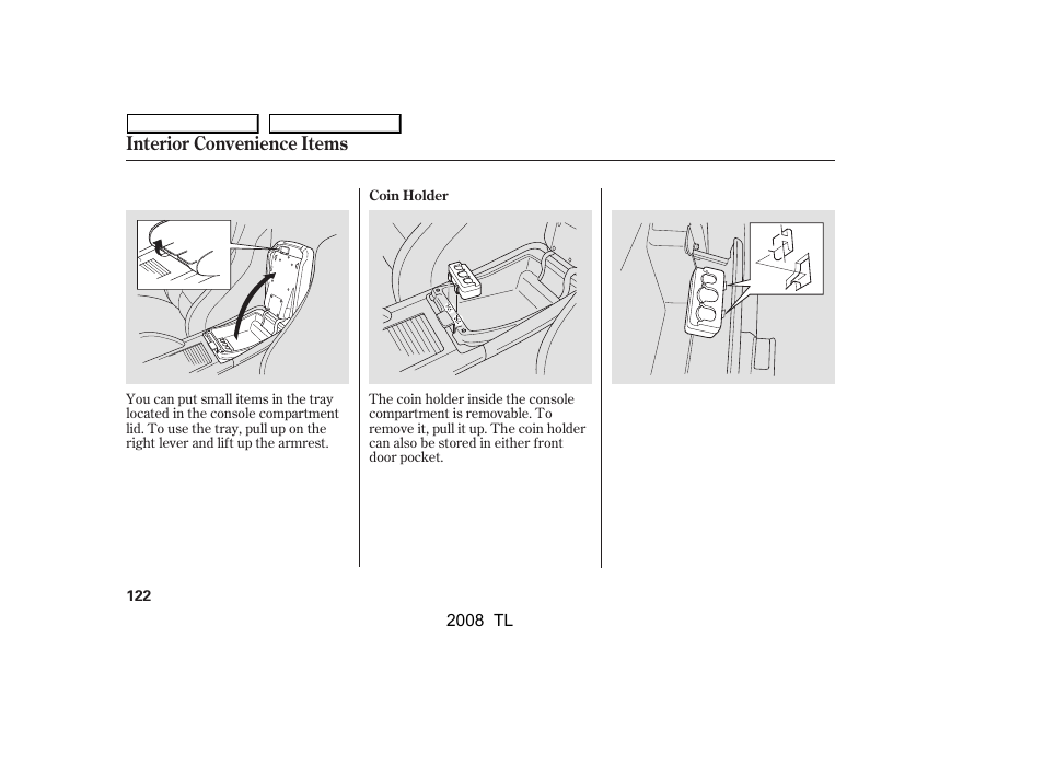 Interior convenience items | Acura 2008 TL - Owner's Manual User Manual | Page 125 / 376