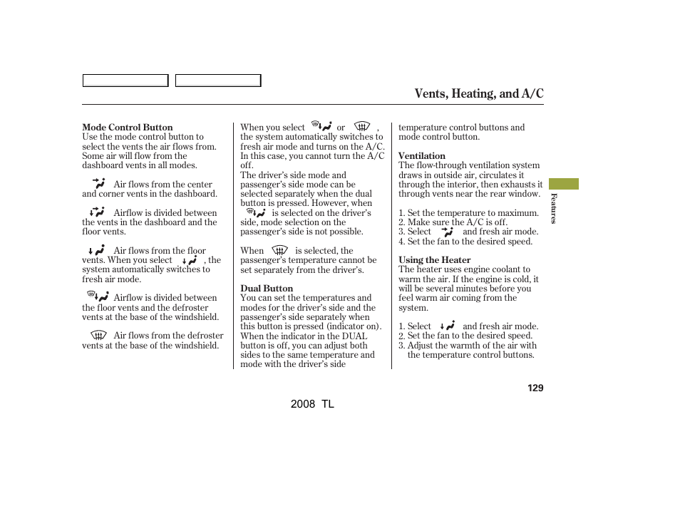Vents, heating, and a/c | Acura 2008 TL - Owner's Manual User Manual | Page 132 / 376