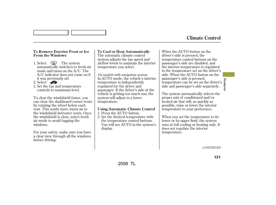 Climate control | Acura 2008 TL - Owner's Manual User Manual | Page 134 / 376
