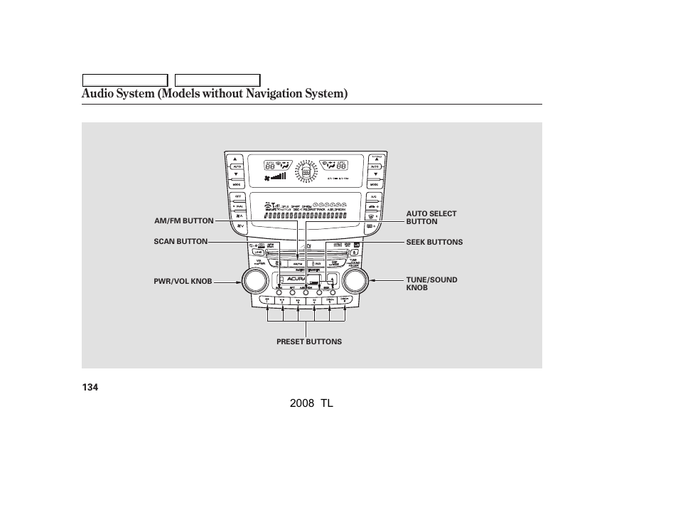 Audio system (models without navigation system), 2008 tl | Acura 2008 TL - Owner's Manual User Manual | Page 137 / 376