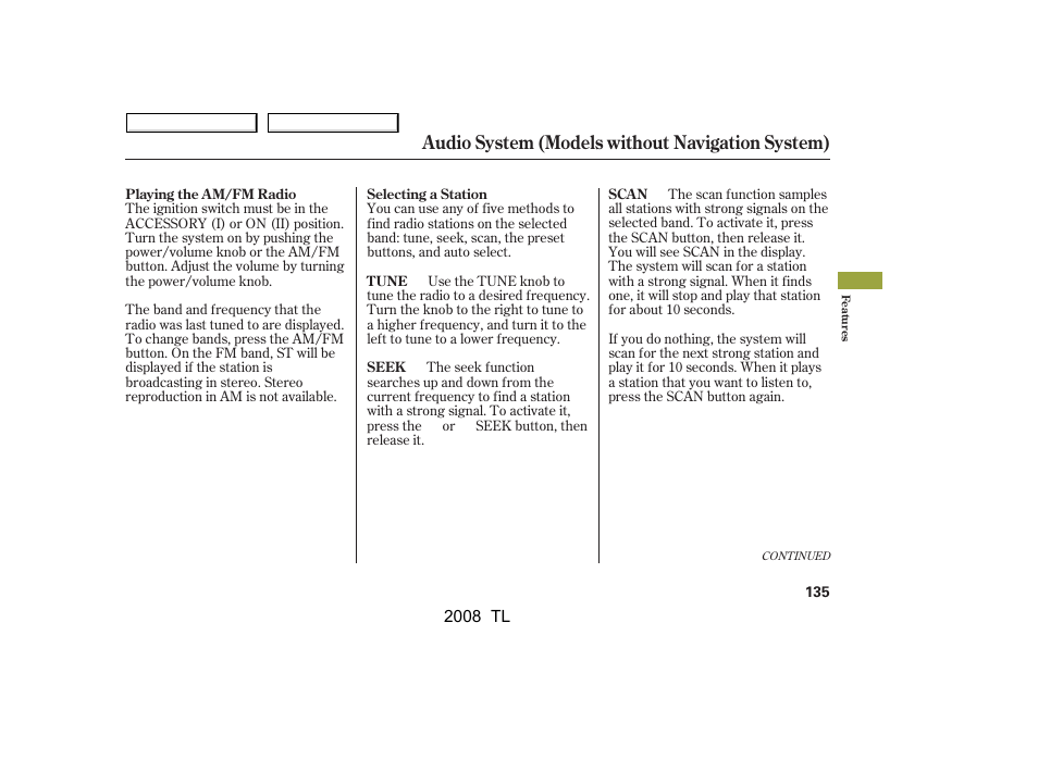 Audio system (models without navigation system) | Acura 2008 TL - Owner's Manual User Manual | Page 138 / 376