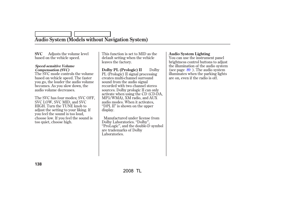 Audio system (models without navigation system) | Acura 2008 TL - Owner's Manual User Manual | Page 141 / 376