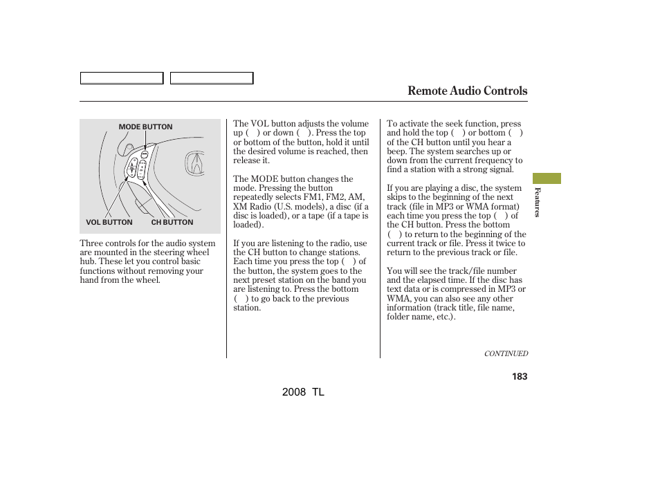 Remote audio controls | Acura 2008 TL - Owner's Manual User Manual | Page 186 / 376