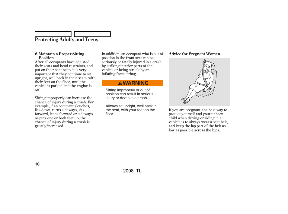 Protecting adults and teens | Acura 2008 TL - Owner's Manual User Manual | Page 19 / 376