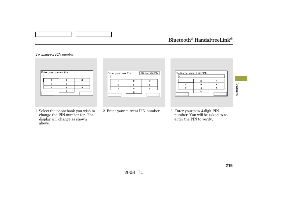 Bluetooth handsfreelink | Acura 2008 TL - Owner's Manual User Manual | Page 218 / 376